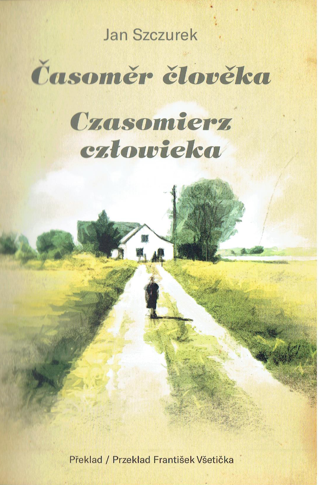 Okładka książki: Czasomierz człowieka / Časomír člověka
